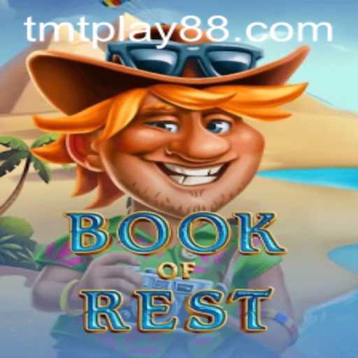 Exploring BookofRest by TMT PLAY: A Captivating Journey