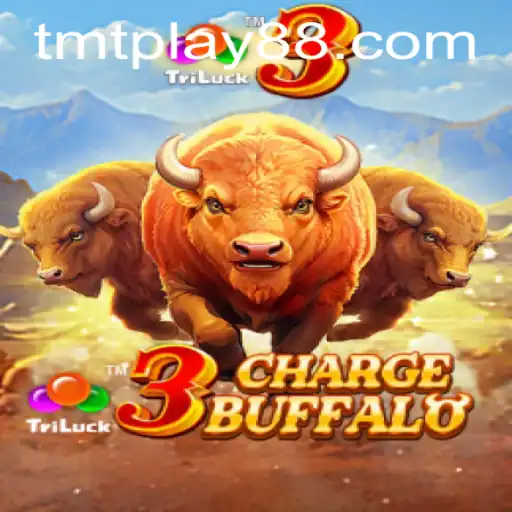 Explore the Thrilling World of 3ChargeBuffalo in TMT PLAY