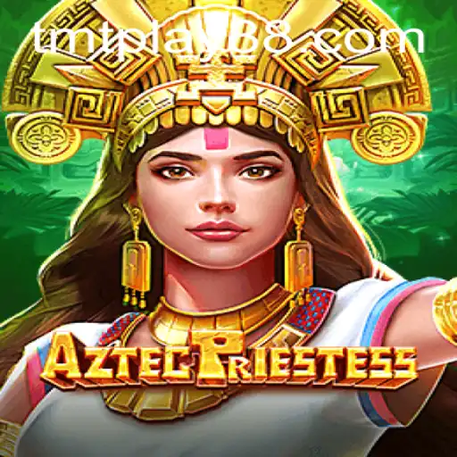 Exploring AztecPriestess: A Modern Twist on Ancient Rituals with TMT PLAY