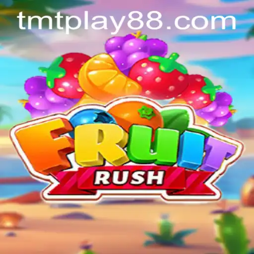 Immerse Yourself in the Exciting World of FruitRush and TMT PLAY
