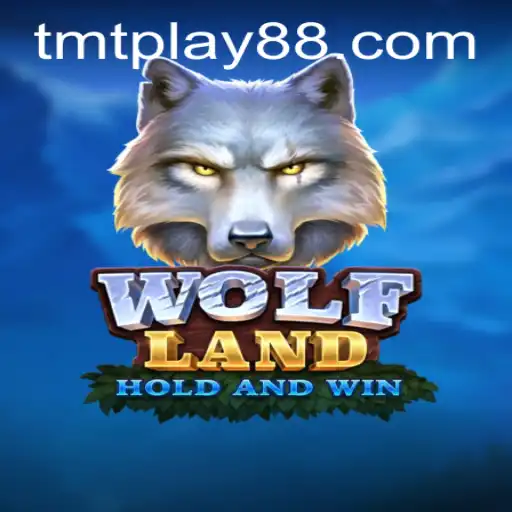 Exploring the Dynamic World of WolfLand: A TMT PLAY Adventure