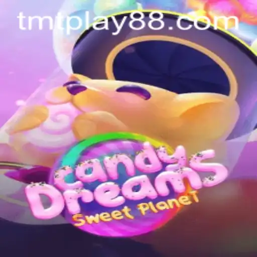 Unveiling CandyDreams: Explore the Sweet World of TMT PLAY