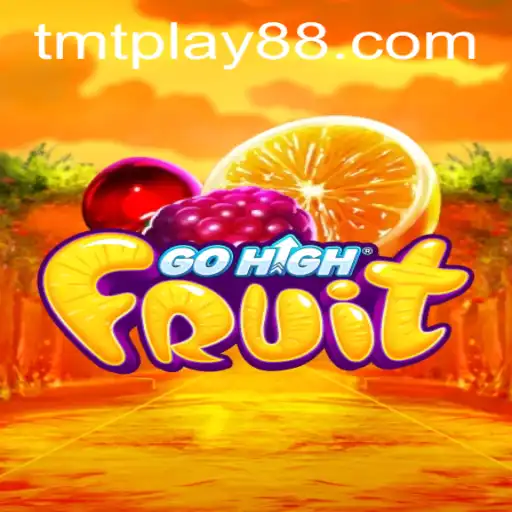 Exploring the Fruity Adventure of GoHighFruit by TMT PLAY