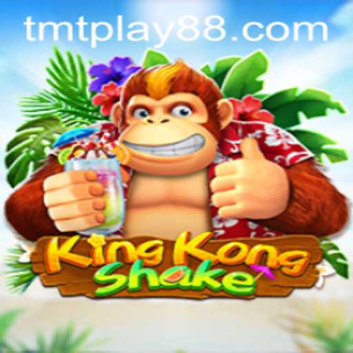 Experience the Thrill of KingKongShake: The Newest Gaming Sensation by TMT PLAY