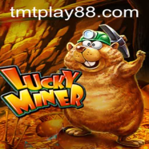 Unveiling LuckyMiner: Your Pathway to Fortune Through TMT PLAY