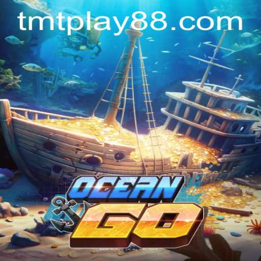 Dive into OceanGO: The Ultimate TMT PLAY Experience