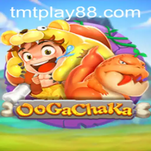 OoGaChaKa: Dive into the World of TMT PLAY Gaming Experience