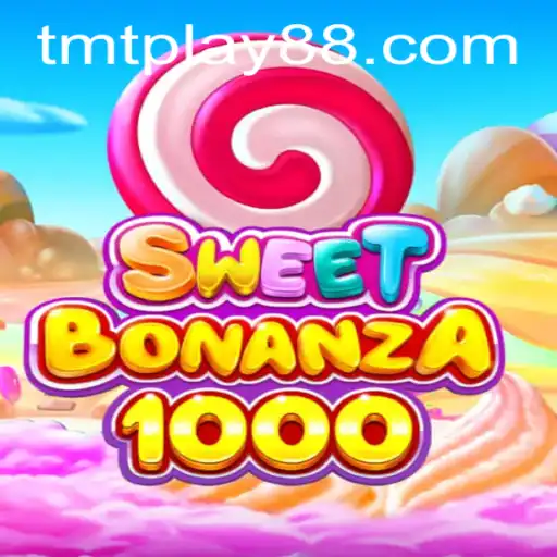 Exploring SweetBonanza1000 and the Rise of TMT PLAY