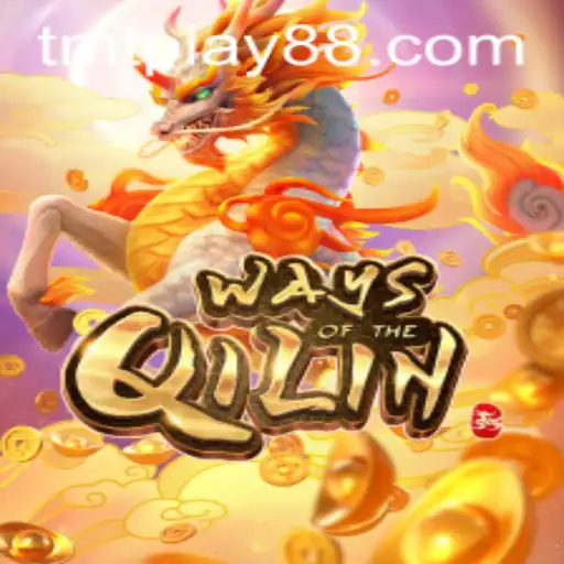 Exploring the Mystical World of WaysoftheQilin on TMT PLAY